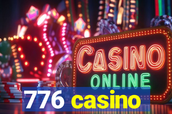 776 casino